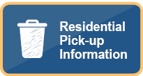 Residential Pick-up Information