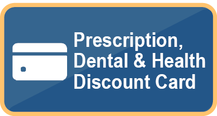 Prescription, Dental and Health Discount Card